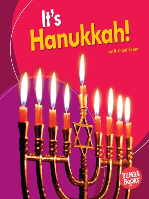 Title details for It's Hanukkah! by Richard Sebra - Available